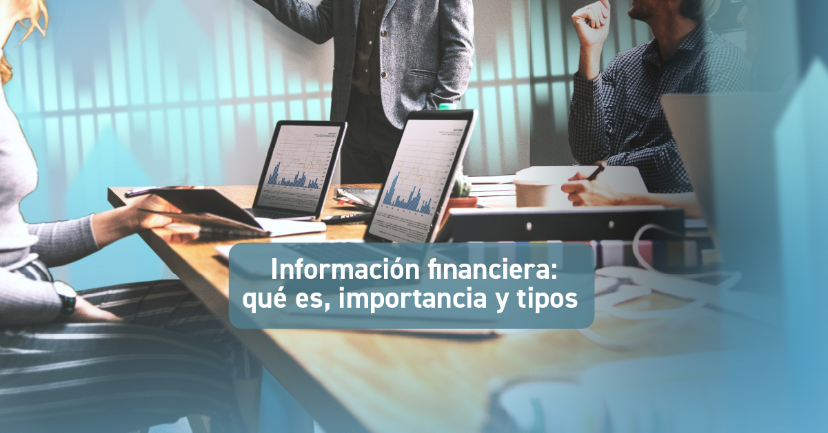 informacion_financiera_que_es_importancia_y_tipos